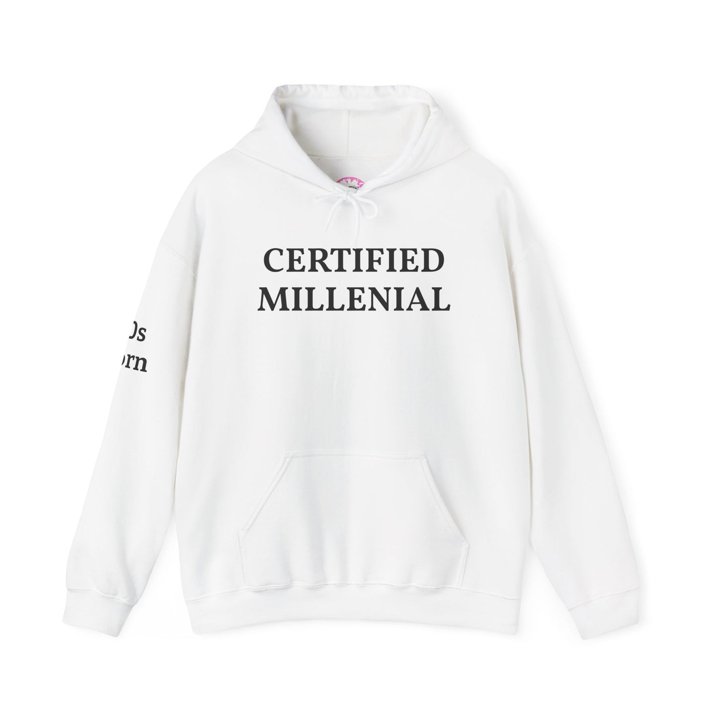 Certified Millennial Hoodie — '80s Born/90s Born Nostalgia Sweatshirt